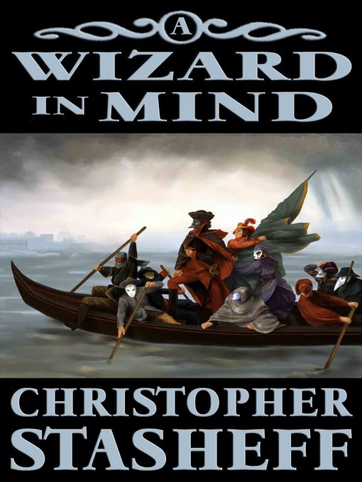 Title details for A Wizard in Mind by Christopher Stasheff - Available